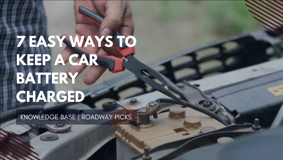 7 Easy Winter Tips: Keep Your Car Battery Charged